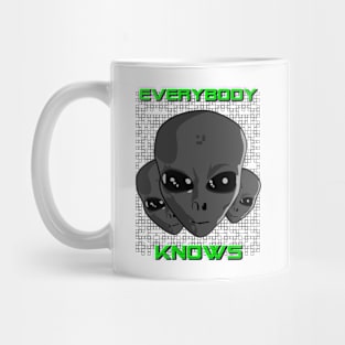 EveryBody Knows Mug